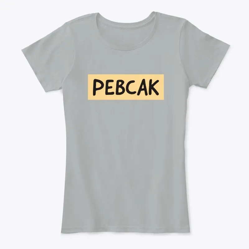 PEBCAK